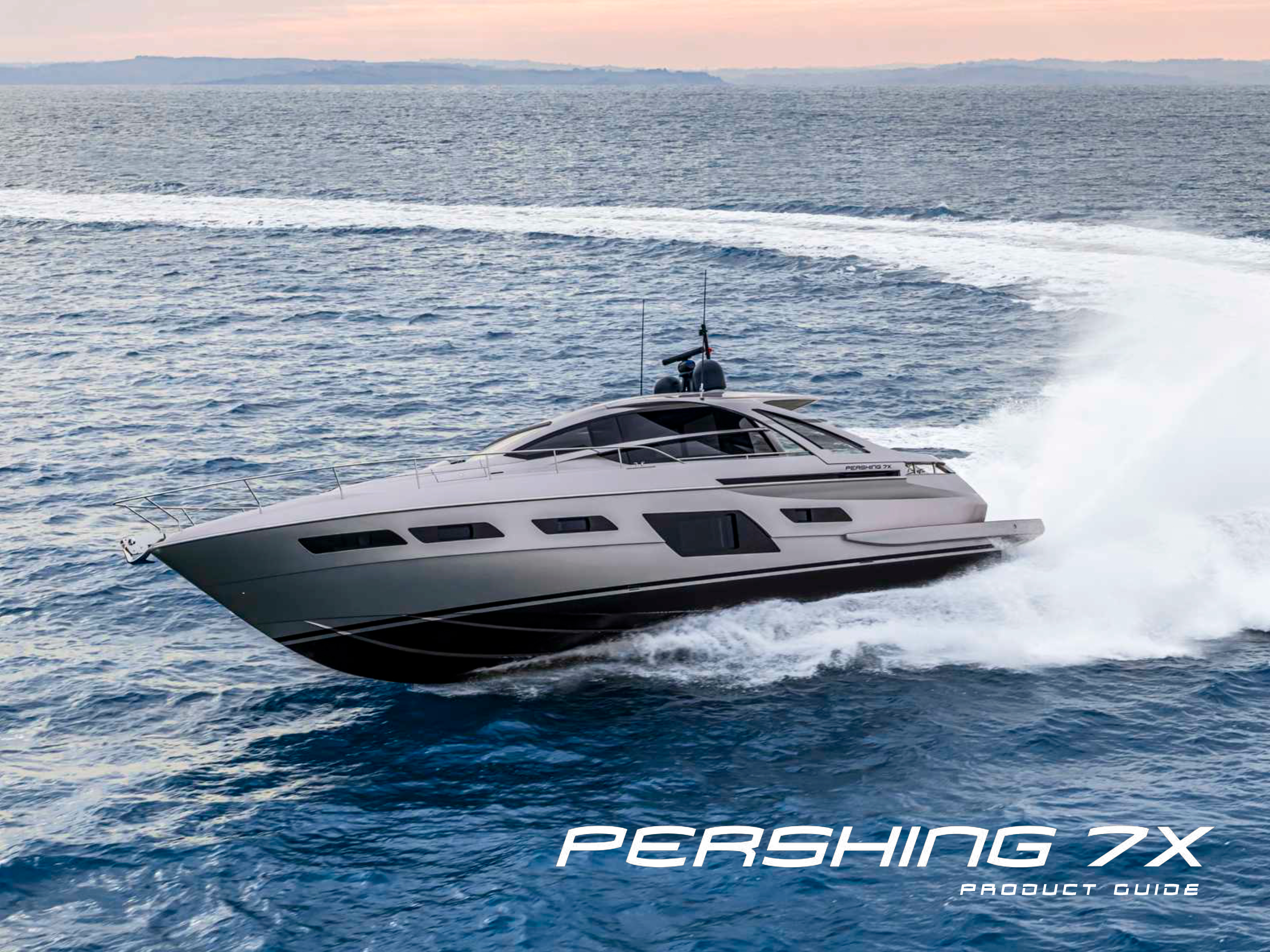 Pershing 7X - Product Guide